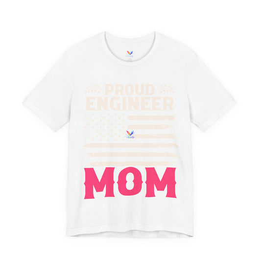 Proud Engineer Mom T-Shirt