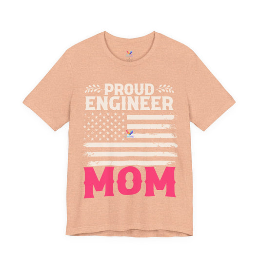 Proud Engineer Mom T-Shirt